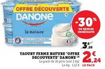 Super U Yaourt ferme nature offre decouverte danone offre