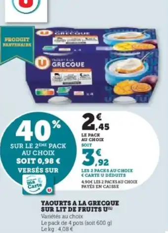 Super U Yaourts a la grecque sur lit de fruits u offre