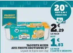 Super U Yaourts mixes aux fruits exotiques u offre