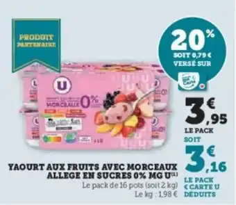Super U Yaourt aux fruits avec morceaux allege en sucres 0% mg u offre