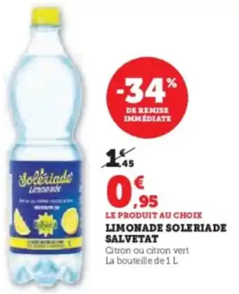 Super U Limonade soleriade salvetat offre