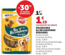 Super U Friandises sa recompense pedigree offre