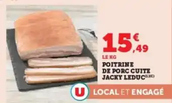 Super U Poitrine de porc cuite jacky leduc offre