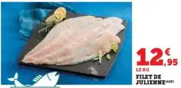 Super U Filet de julienne offre