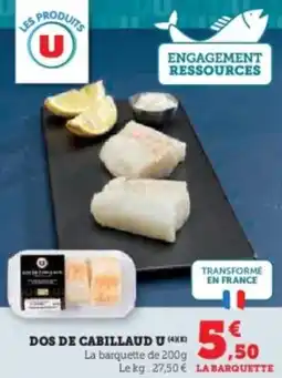 Super U Dos de cabillaud u offre