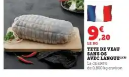 Super U Tete de veau sans os avec langue offre