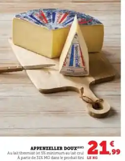 Super U Appenzeller doux offre