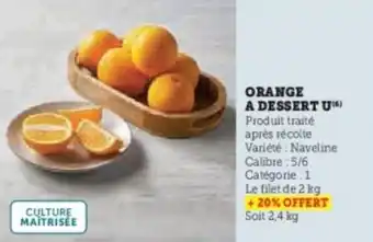 Super U Orange a dessert u offre