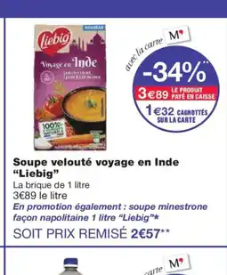Monoprix LIEBIG Soupe velouté voyage en Inde offre