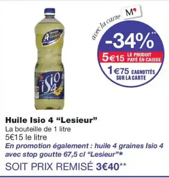 Monoprix LESIEUR Huile Isio 4 offre