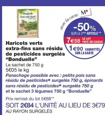 Monoprix BONDUELLE Haricots verts extra-fins sans résidu de pesticides surgelés offre