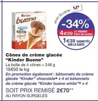 Monoprix KINDER BUENO Cônes de crème glacée offre