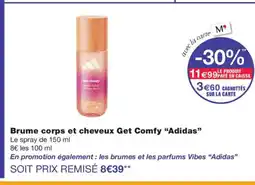 Monoprix ADIDAS Brume corps et cheveux Get Comfy offre