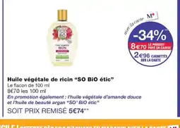 Monoprix SO BIO ÉTIC Huile végétale de ricin offre