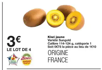 Monoprix Kiwi jaune offre