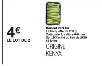 Monoprix Haricot vert fin offre