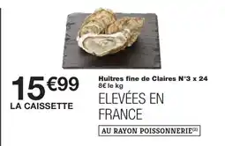Monoprix Huîtres fine de Claires N°3 offre