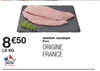 Monoprix Jambon escalope offre