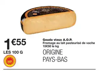 Monoprix Gouda vieux A.O.P. offre