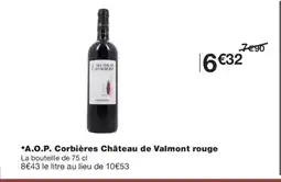 Monoprix A.O.P. Corbières Château de Valmont rouge offre