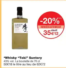 Monoprix TOKI Whisky Suntory offre