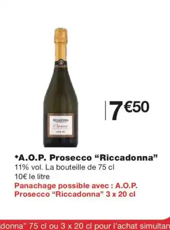 Monoprix RICCADONNA A.O.P. Prosecco offre