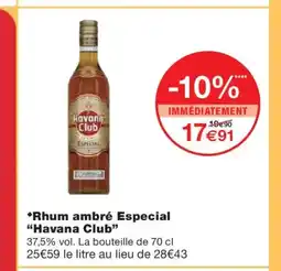 Monoprix HAVANA CLUB Rhum ambré Especial offre