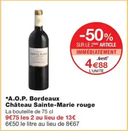 Monoprix A.O.P. Bordeaux Château Sainte-Marie rouge offre
