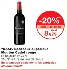 Monoprix A.O.P. Bordeaux supérieur Mouton Cadet rouge offre