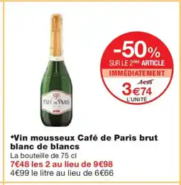 Monoprix Vin mousseux Café de Paris brut blanc de blancs offre