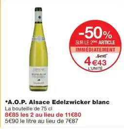 Monoprix A.O.P. Alsace Edelzwicker blanc offre