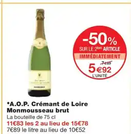 Monoprix A.O.P. Crémant de Loire Monmousseau brut offre