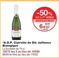 Monoprix A.O.P. Clairette de Die Jaillance Biologique offre