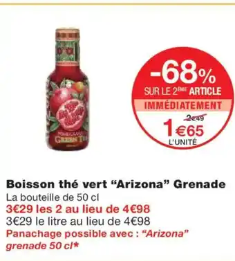 Monoprix ARIZONA Boisson thé vert Grenade offre