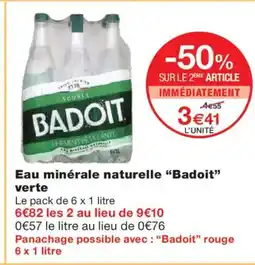 Monoprix BADOIT Eau minérale naturelle verte offre