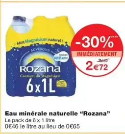 Monoprix ROZANA Eau minérale naturelle offre