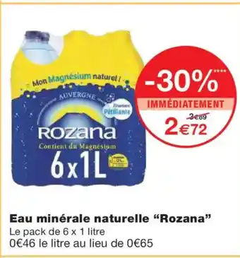 Monoprix ROZANA Eau minérale naturelle offre