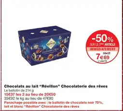 Monoprix RÉVILLON Chocolats au lait Chocolaterie des rêves offre