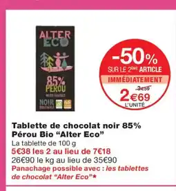 Monoprix ALTER ECO Tablette de chocolat noir 85% Pérou Bio offre