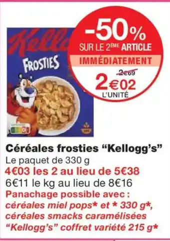 Monoprix KELLOGG'S Céréales frosties offre
