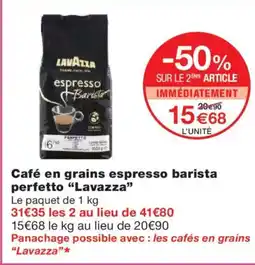 Monoprix LAVAZZA Café en grains espresso barista perfetto offre