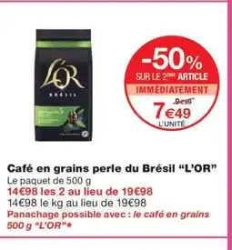 Monoprix L'OR Café en grains perle du Brésil offre