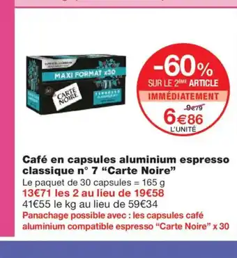 Monoprix CARTE NOIRE Café en capsules aluminium espresso classique n° 7 offre