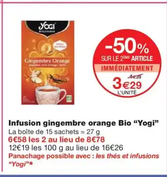 Monoprix YOGI Infusion gingembre orange Bio offre