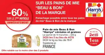 Monoprix HARRYS Pain de mie Beau & Bon céréales et graines offre