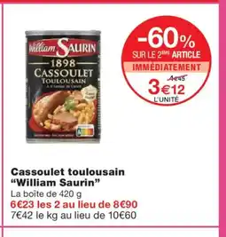 Monoprix WILLIAM SAURIN Cassoulet toulousain offre