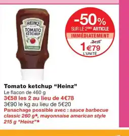 Monoprix HEINZ Tomato ketchup offre