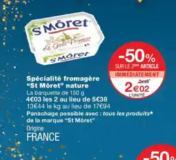 Monoprix ST MÖRET Spécialité fromagère nature offre