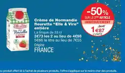 Monoprix ELLE & VIRE Crème de Normandie fleurette entière offre