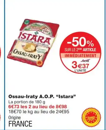 Monoprix ISTARA Ossau-Iraty A.O.P. offre
